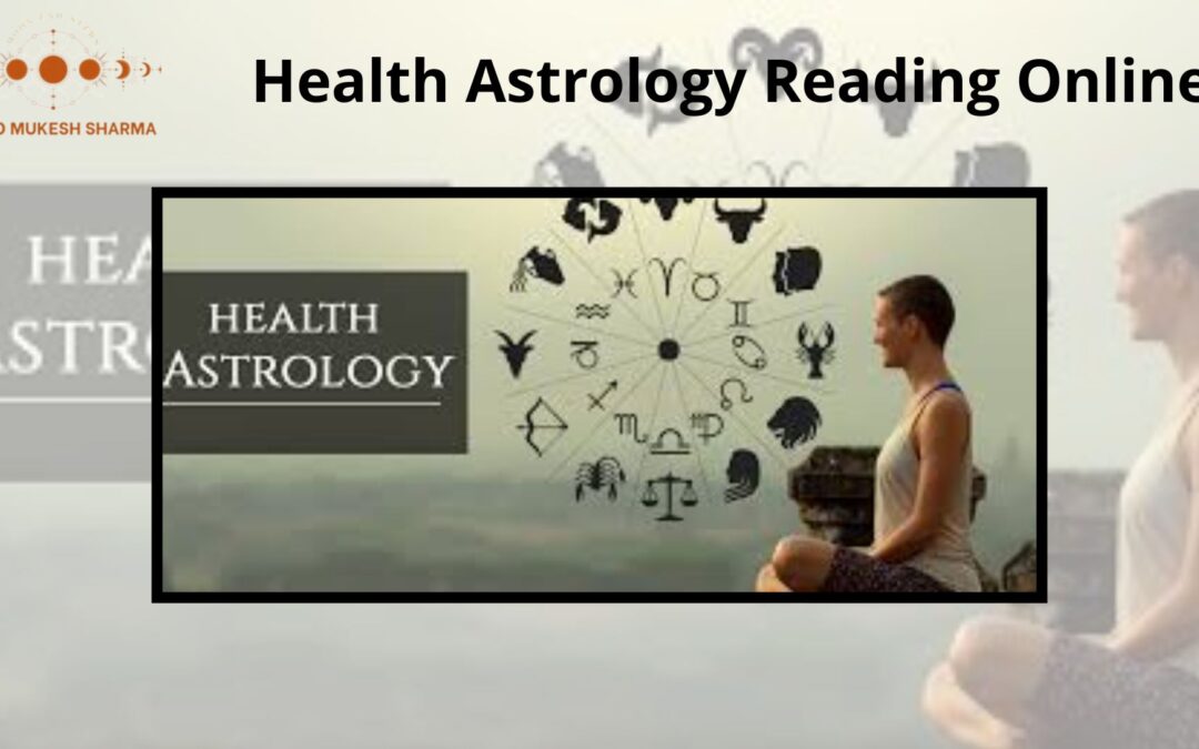 Health Astrology Reading Online