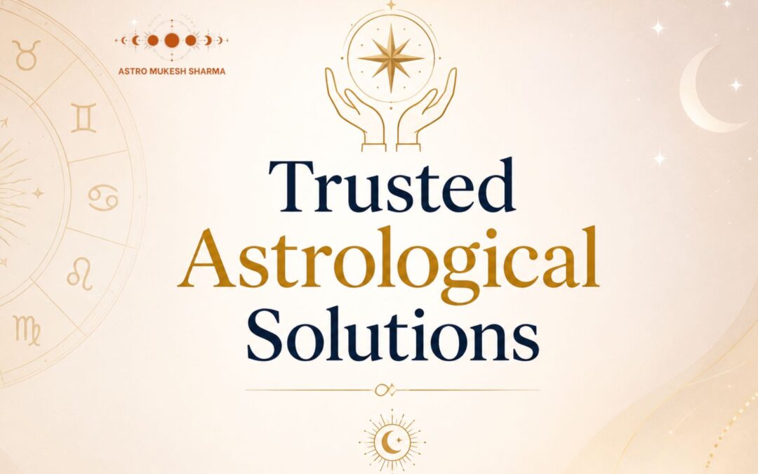 Trusted Astrological Solutions
